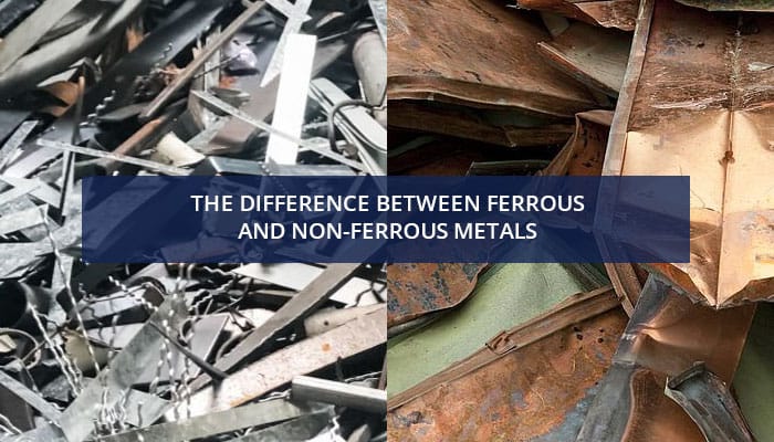 Ferrous vs Non-ferrous Metals