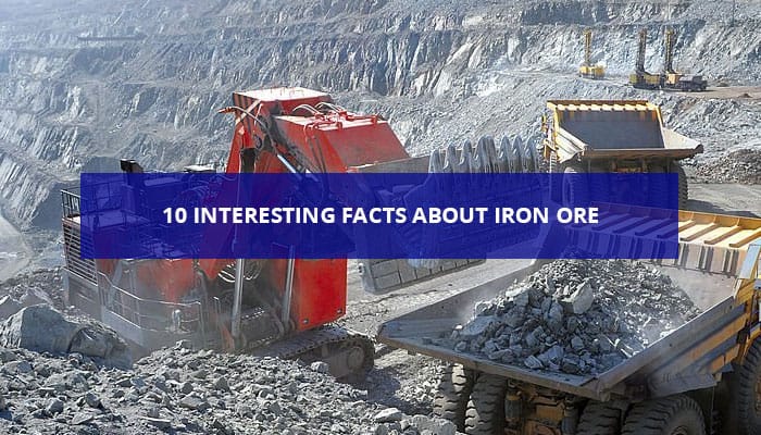 Facts About Iron Ore