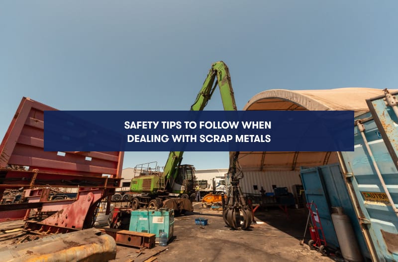 Scrap Metals Safety Tips